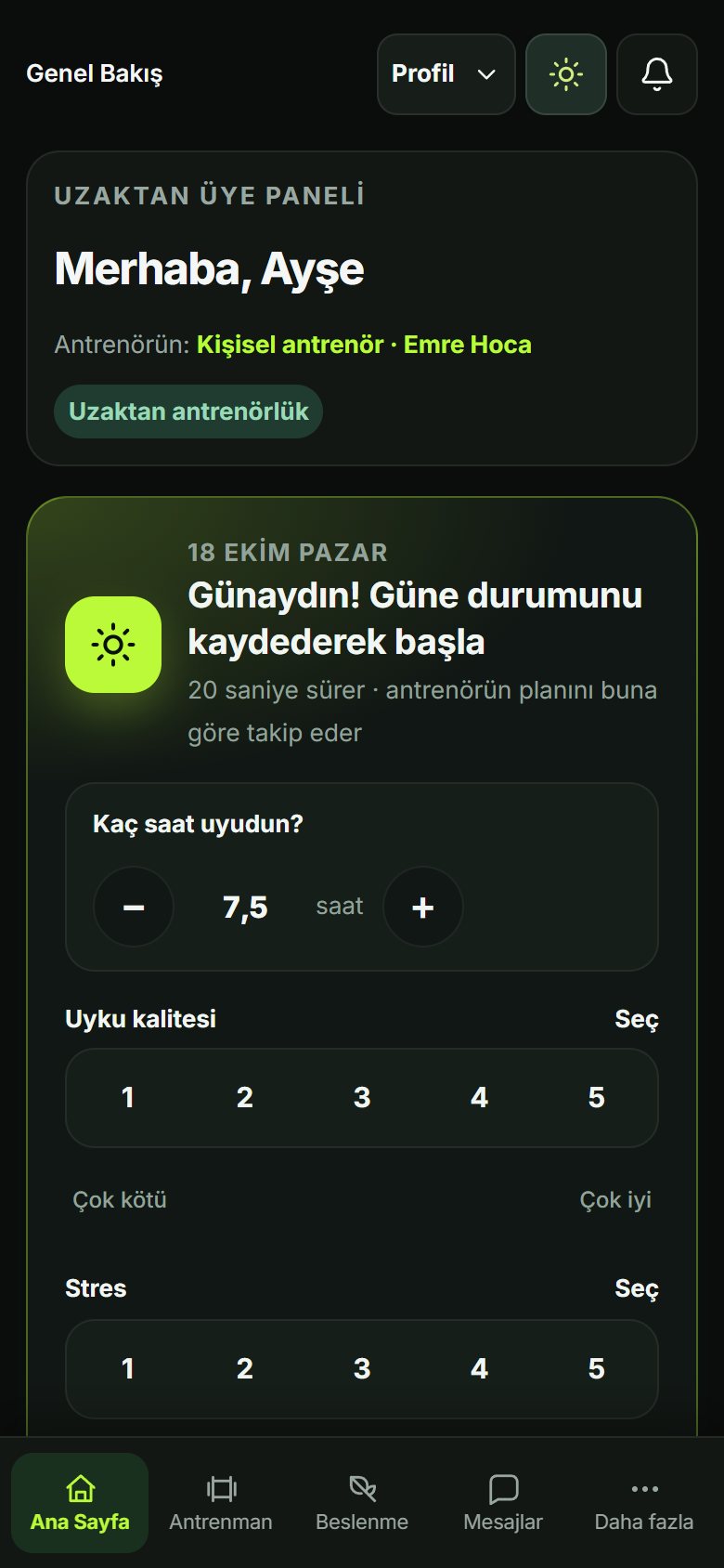 Üye ekranı: bugünün antrenman, öğün ve günlük durum adımları